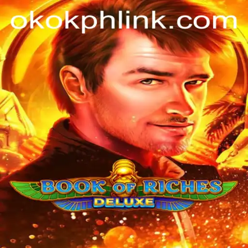 Exploring the Dynamic World of Book of Riches Deluxe with OKOK.PH