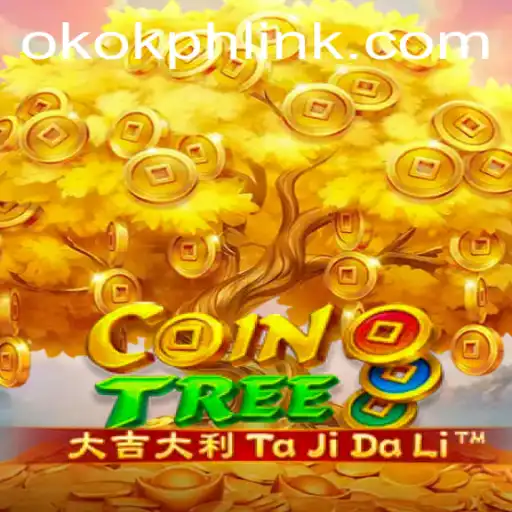Exploring CoinTree: The Exciting World of OKOK.PH's Newest Game