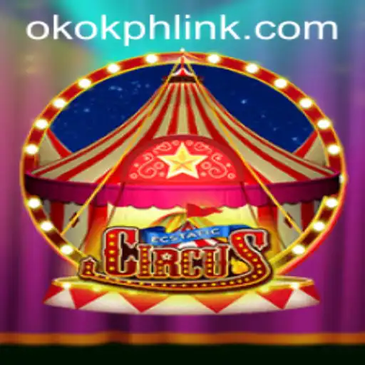 EcstaticCircus: A Thrilling Fantasy World with OKOK.PH